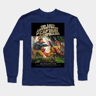 The Lost Adventuresof Captain Hawklin: Smugglers Run Long Sleeve T-Shirt